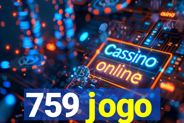 759 jogo